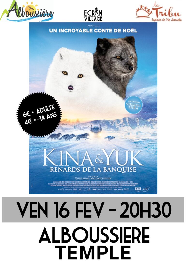 Cinéma " KINA & YUK " vendredi 16 février à 20h30